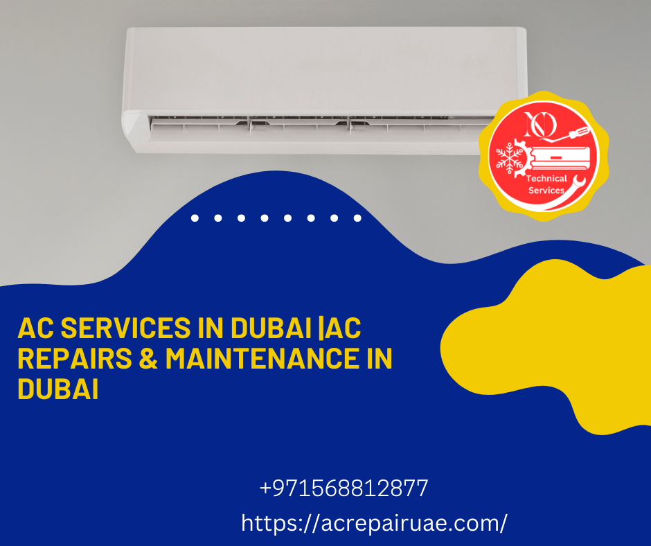 Ac Services in Dubai |Ac repairs & maintenance In Dubai